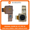 Original Γνήσιο Xiaomi Mi 10T Pro 5G , Mi10T Pro 5G (M2007J3SG, M2007J3SP, M2007J3SI, M2007J17C) Main Rear Back Camera Module Flex 108 MP Πίσω Κεντρική Κάμερα (Service Pack By Xiaomi)