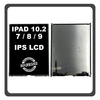 iPad 7th Gen 10.2'', (A2197, A2200) iPad 8th Gen 10.2" (A2428, A2429),  iPad 9th Gen 10.2 inches (A2603, A2604) Retina IPS LCD Display Assembly Screen Εσωτερική Οθόνη (Ref By Apple)