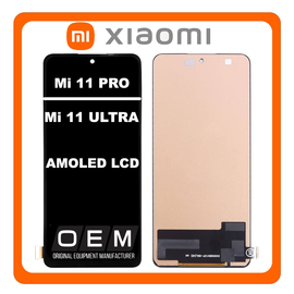 HQ OEM Συμβατό Με Xiaomi Mi 11 Pro 5G (M2102K1AC) / Mi 11 Ultra 5G (M2102K1G, M2102K1C), AMOLED LCD Display Screen Assembly Οθόνη + Touch Screen Digitizer Μηχανισμός Αφής Black Μαύρο (Premium A+)
