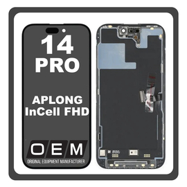 HQ OEM Συμβατό Με Apple iPhone 14 Pro (A2890, A2650) APLONG InCell FHD, InCell-FHD LCD Display Screen Assembly Οθόνη + Touch Screen Digitizer Μηχανισμός Αφής Diagnosable​ Black Μαύρο (Premium A+) (Lifetime Warranty Για Συνεργατες B2B)