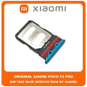 Original Γνήσιο Xiaomi Poco F2 Pro , PocoF2 Pro (M2004J11G) SIM Card Tray Cover Assy + Micro SD Tray Slot Υποδοχέας Βάση Θήκη Κάρτας SIM Κάλυμμα Blue Μπλε (Service Pack By Xiaomi)