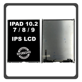 iPad 7th Gen 10.2'', (A2197, A2200) iPad 8th Gen 10.2" (A2428, A2429),  iPad 9th Gen 10.2 inches (A2603, A2604) Retina IPS LCD Display Assembly Screen Εσωτερική Οθόνη (Ref By Apple)
